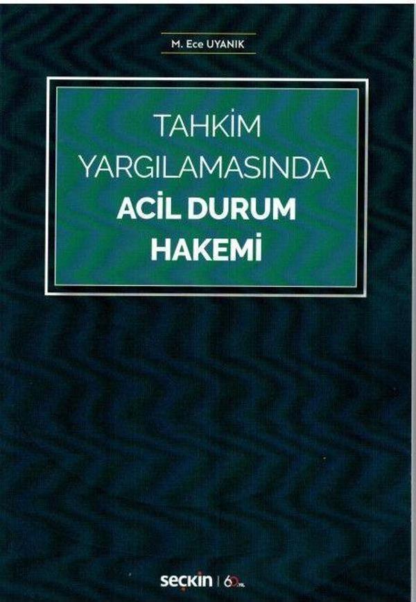 Tahkim Yargılamasında Acil Durum Hakemi - Seçkin Yayıncılık - Image 1