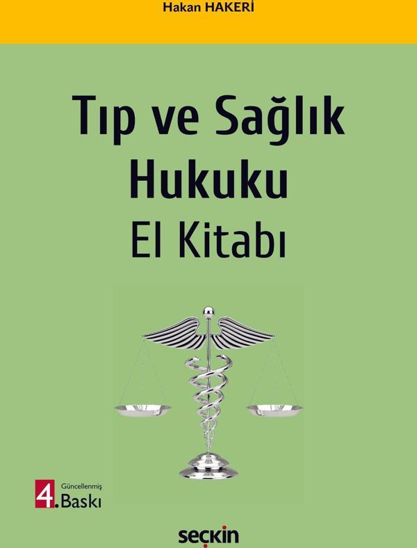 Tıp ve Sağlık Hukuku El Kitabı - Seçkin Yayıncılık - Image 1