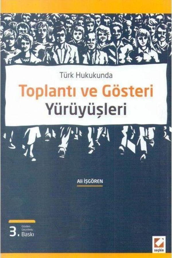 Toplantı ve Gösteri Yürüyüşleri - Seçkin Yayıncılık - Image 1
