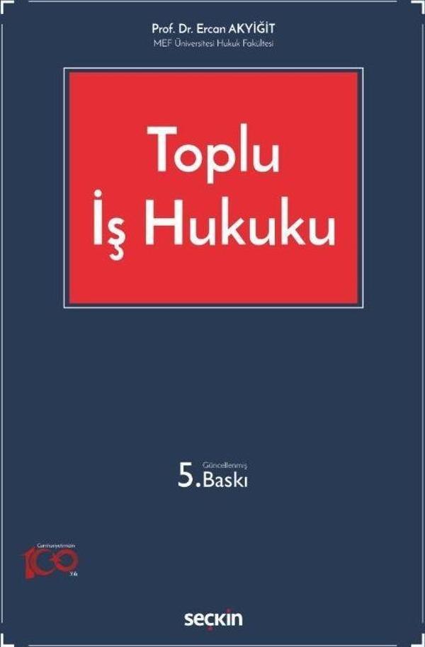 Toplu İş Hukuku - Seçkin Yayıncılık - Image 1