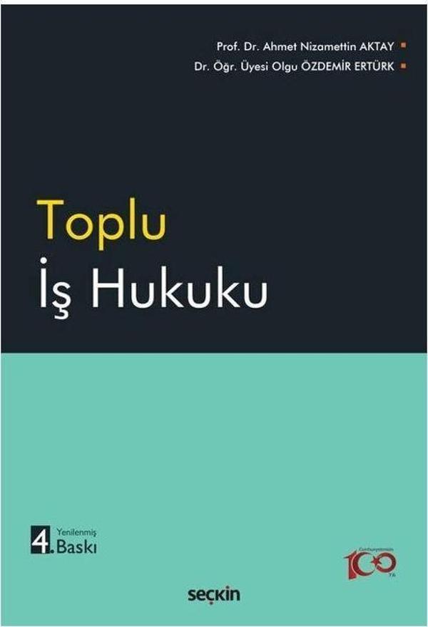 Toplu İş Hukuku - Seçkin Yayıncılık - Image 1
