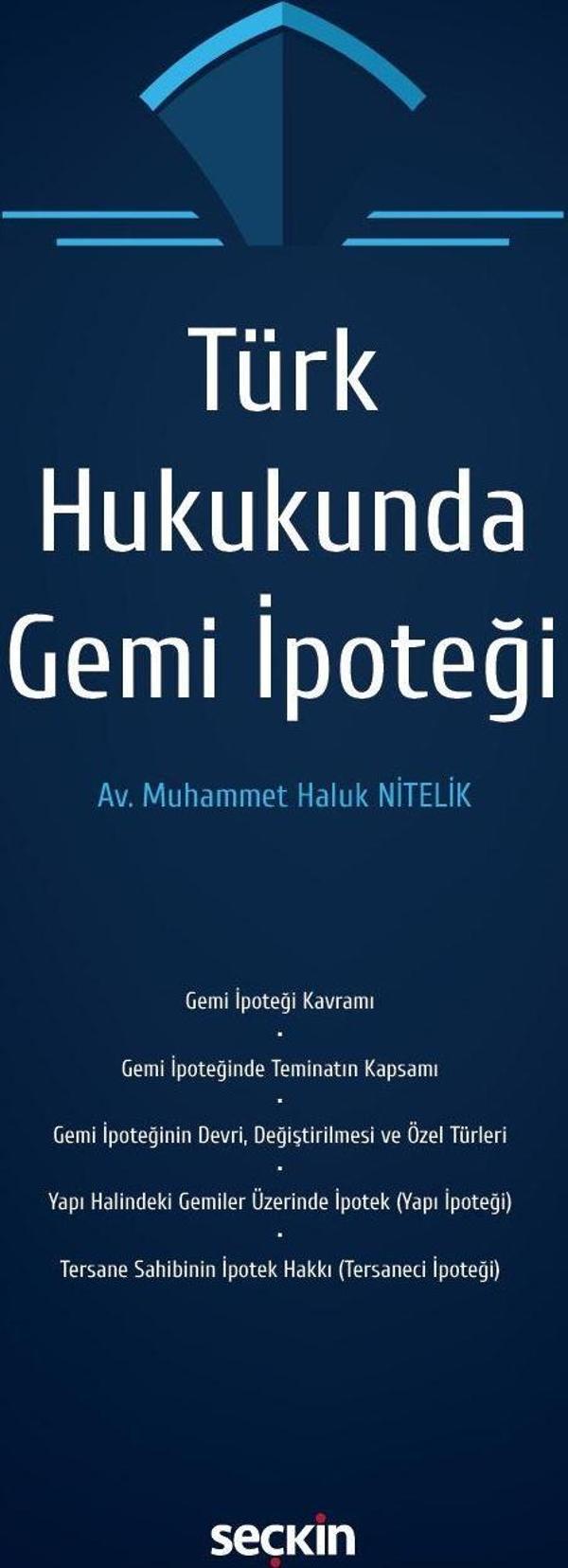 Türk Hukukunda Gemi İpoteği - Seçkin Yayıncılık - Image 1