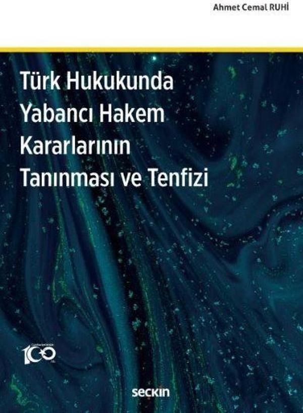 Türk Hukukunda Yabancı Hakem Kararlarının Tanınması ve Tenfizi - Seçkin Yayıncılık - Image 1