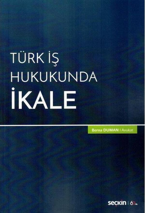 Türk İş Hukukunda İkale - Seçkin Yayıncılık - Image 1