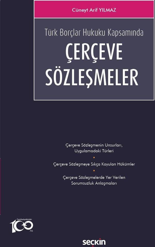 Türk Borçlar Hukuku Kapsamında Çerçeve Sözleşmeler - Seçkin Yayıncılık - Image 1
