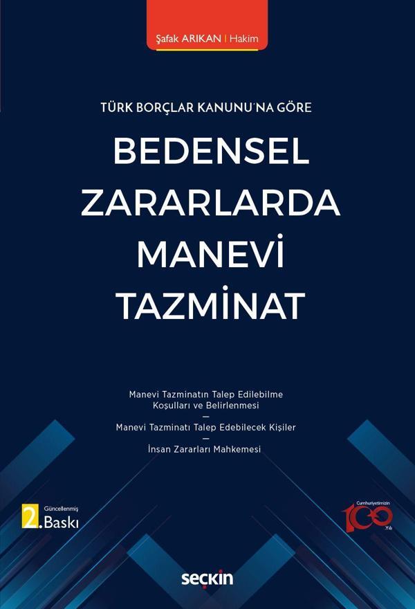 Türk Borçlar Kanunu'na Göre - Bedensel Zararlarda Manevi Tazminat - Seçkin Yayıncılık - Image 1