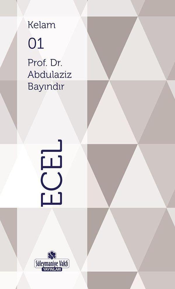 Kelam Serisi 1 - Ecel - Süleymaniye Vakfı Yayınları - Image 1
