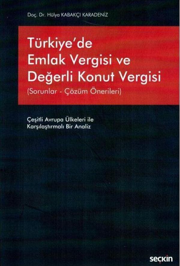 Türkiye'de Emlak Vergisi ve Değerli Konut Vergisi - Seçkin Yayıncılık - Image 1