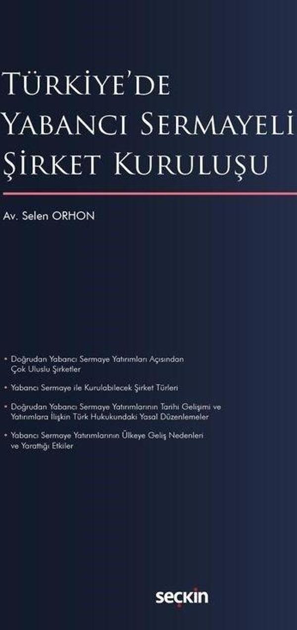 Türkiye'de Yabancı Sermayeli Şirket Kuruluşu - Seçkin Yayıncılık - Image 1