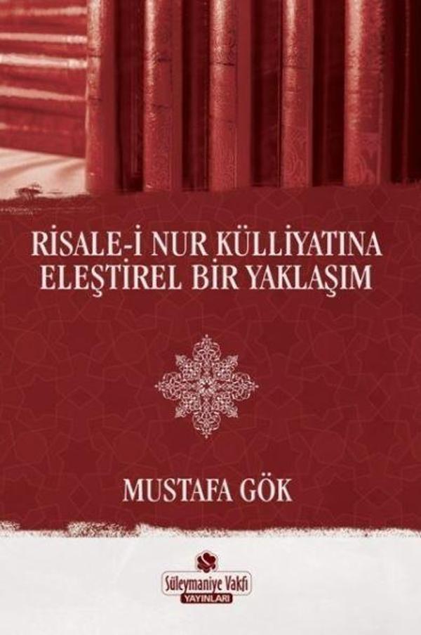 Risale-i Nur Külliyatına Eleştirel Bir Yaklaşım - Süleymaniye Vakfı Yayınları - Image 1