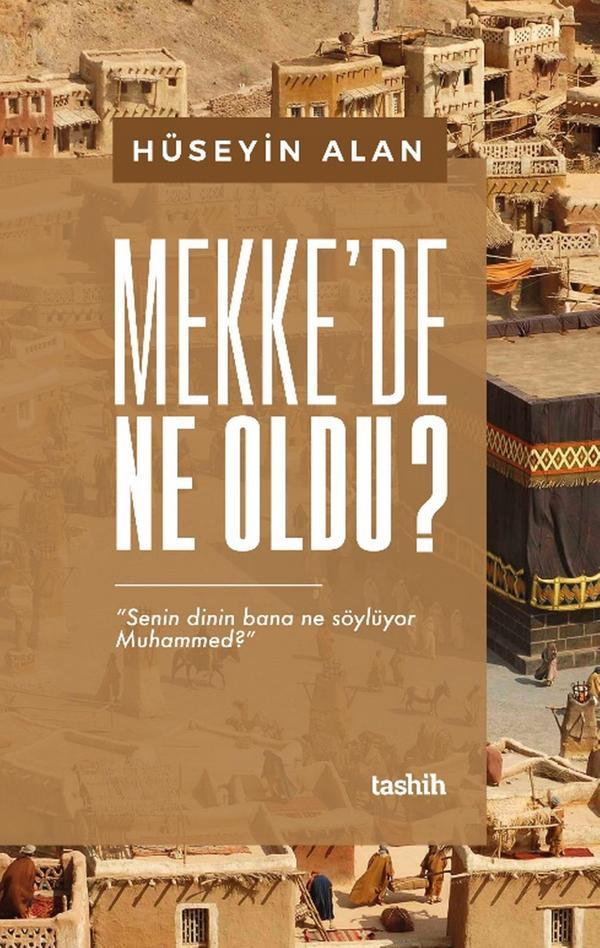 Mekke’de Ne Oldu - Tashih Yayınları - Image 1