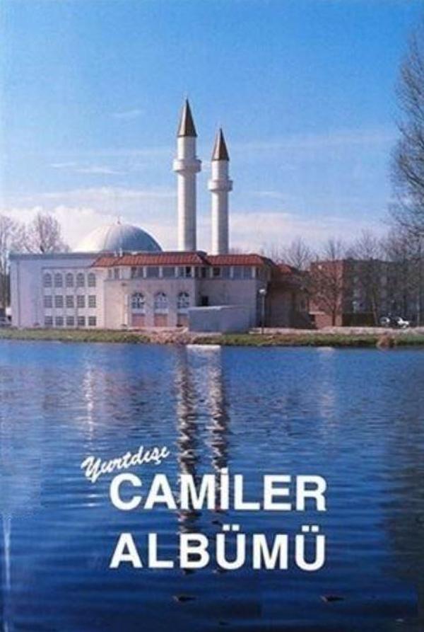 Yurtdışı Camiler Albümü - Türkiye Diyanet Vakfı Yayınları - Image 1