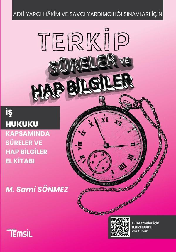 Terkip İş Hukuku Kapsamında Süreler ve Hap Bilgiler El Kitabı - Temsil Kitap - Image 1