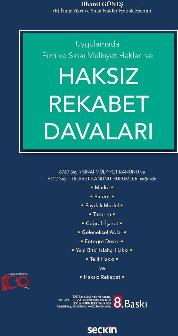 Uygulamada Fikri ve Sınai Mülkiyet Hakları ve Haksız Rekabet Davaları - Seçkin Yayıncılık - Image 1