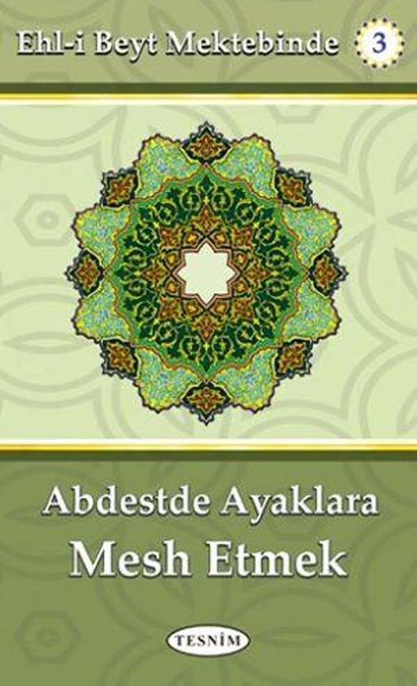 Abdestte Ayaklara Mesh Etmek - Tesnim Yayınları - Image 1