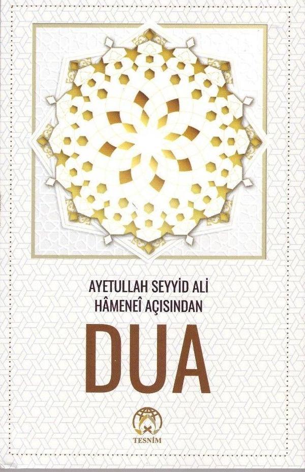 Dua - Ayetullah Seyyid Ali Hamanei Açısından - Tesnim Yayınları - Image 1