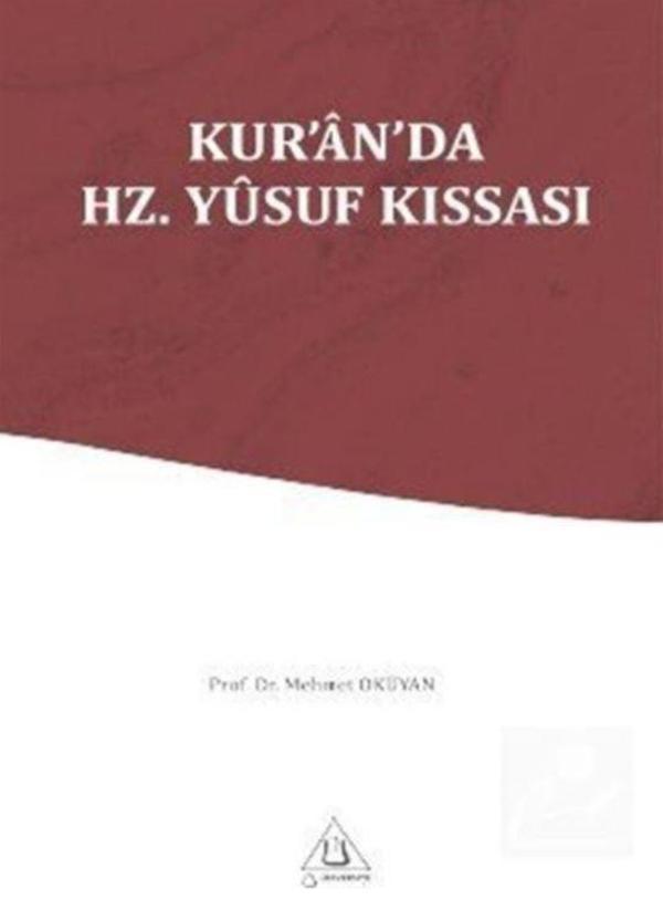 Kur'an-ı Kerim'de Hz. Yusuf Kıssası - Üniversite Yayınları - Image 1