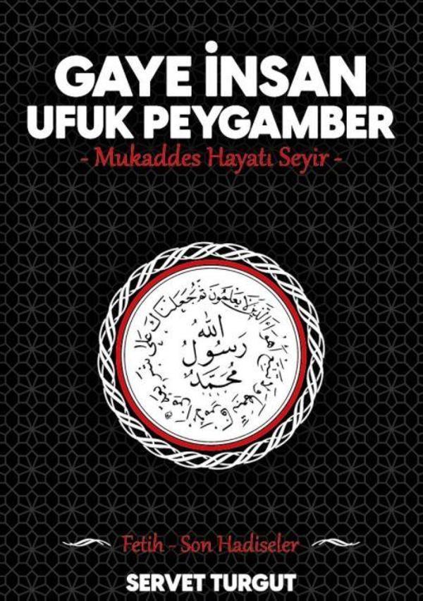 Gaye İnsan Ufuk Peygamber - Seriyye Yayınevi - Image 1