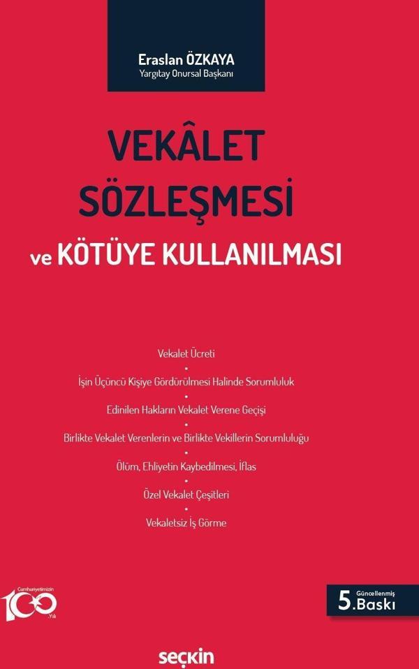 Vekalet Sözleşmesi ve Kötüye Kullanılması - Seçkin Yayıncılık - Image 1