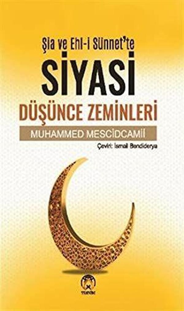 Şia ve Ehl-i Sünnet'te Siyasi Düşünce Zeminleri - Tesnim Yayınları - Image 1