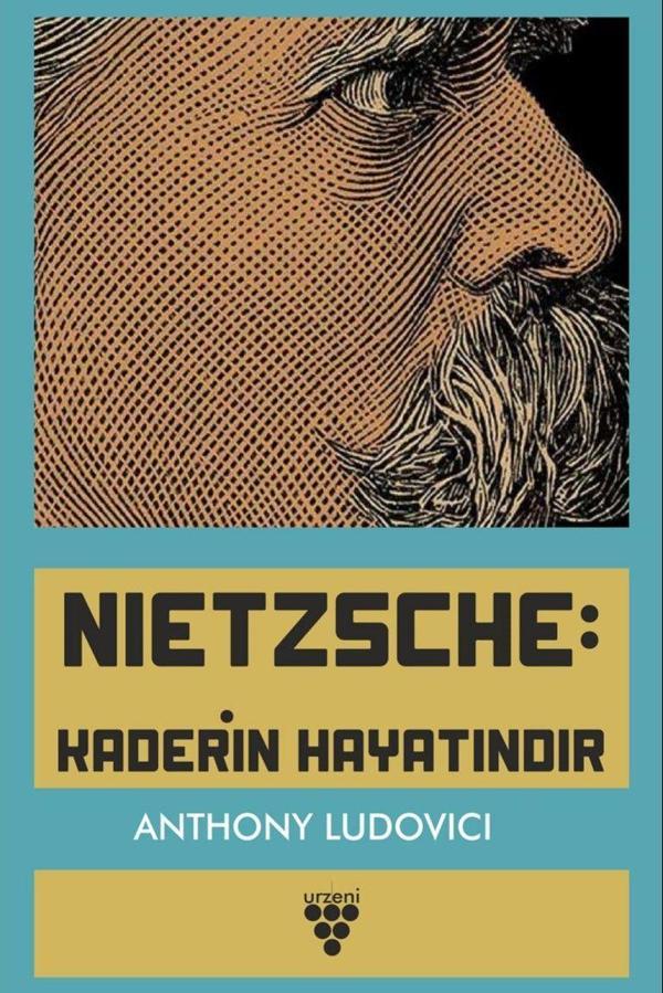Nietzsche: Kaderin Hayatındır - Urzeni Yayıncılık - Image 1