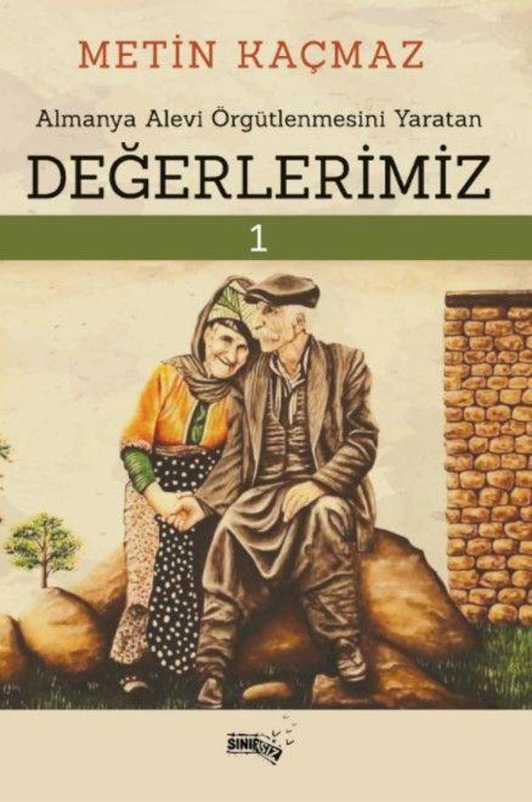 Almanya Alevi Örgütlenmesini Yaratan Değerlerimiz - Sınırsız Kitap - Image 1