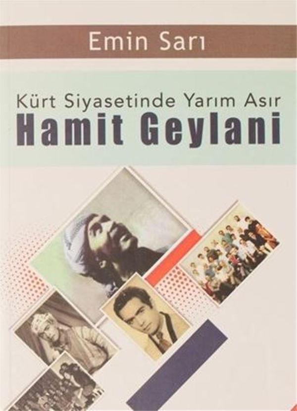 Kürt Siyasetinde Yarım Asır Hamit Geylani - Sitav yayınevi - Image 1