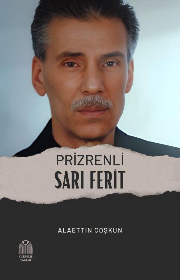 Prizrenli Sarı Ferit - Yükseliş Yayınları - Image 1