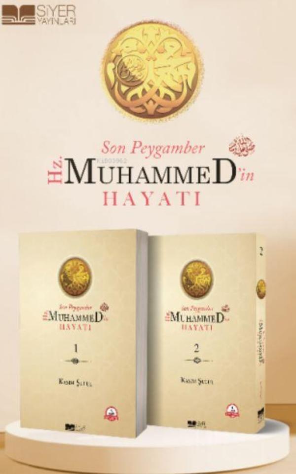 Son Peygamber Hz. Muhammed'in Hayatı 1 - 2 Cilt Takım - Siyer Yayınları - Image 1