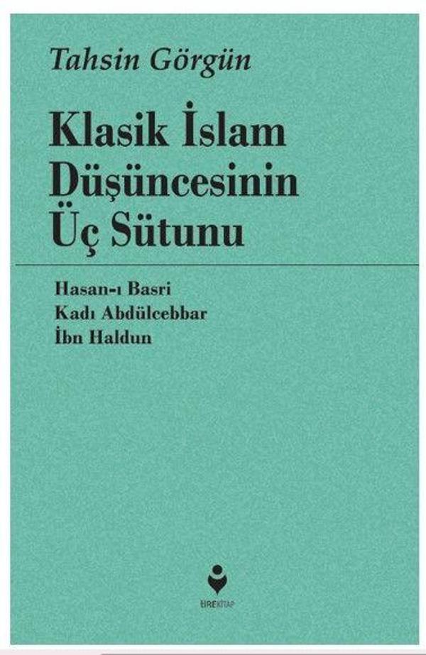Klasik İslam Düşüncesinin Üç Sütunu - Tire Kitap - Image 1