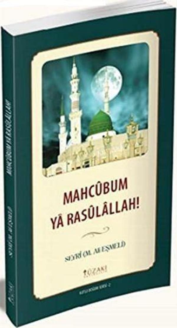 Mahcubum Ya Rasulallah! - Kutlu Doğum Serisi 2 - Yüzakı Yayıncılık - Image 1