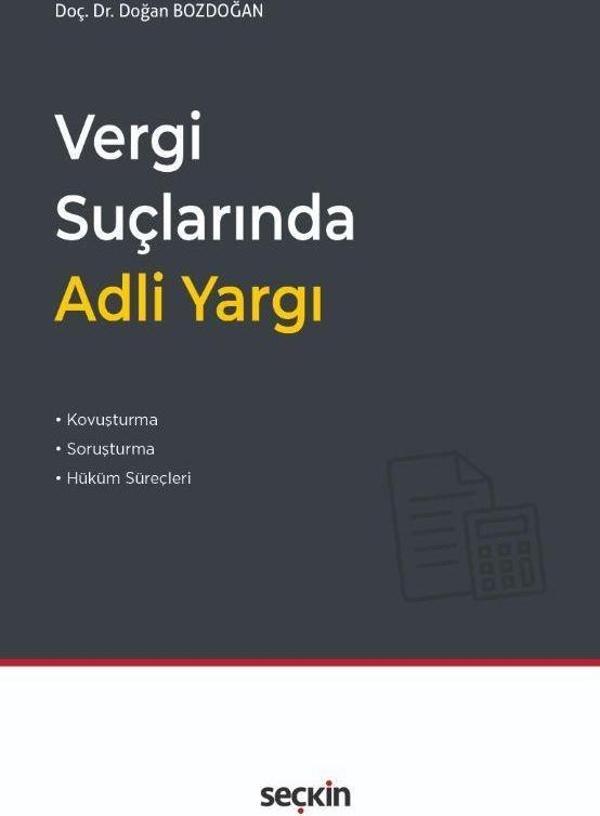 Vergi Suçlarında Adli Yargı - Seçkin Yayıncılık - Image 1