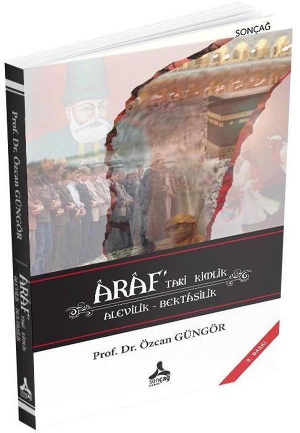 Araf’taki Kimlik Alevilik - Bektaşilik - Sonçağ Yayınları - Image 1