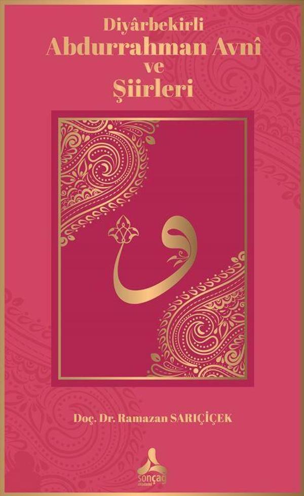 Diyarbekirli Abdurrahman Avni ve Şiirleri - Sonçağ Yayınları - Image 1