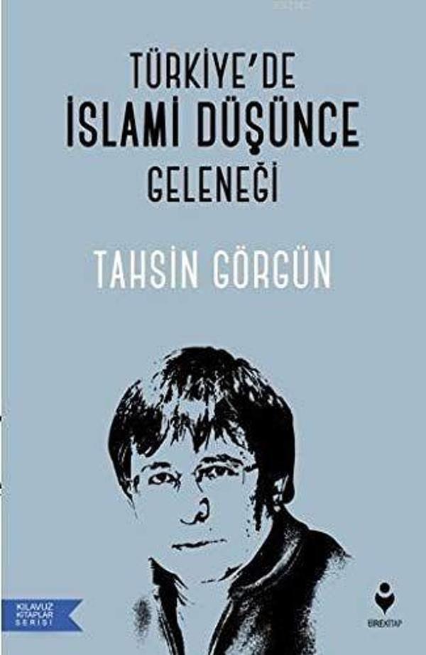 Türkiye’de İslami Düşünce Geleneği - Tire Kitap - Image 1