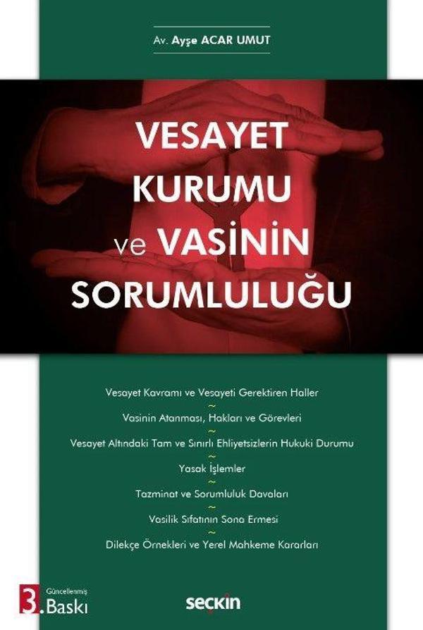 Vesayet Kurumu ve Vasinin Sorumluluğu - Seçkin Yayıncılık - Image 1