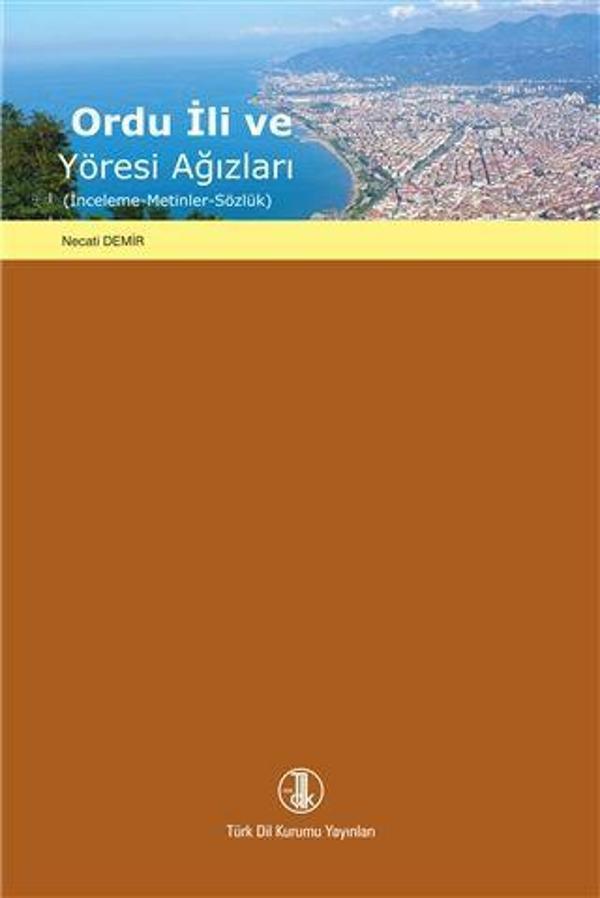 Ordu İli ve Yöresi Ağızları - Türk Dil Kurumu Yayınları - Image 1