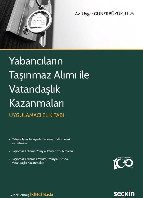 Yabancıların Taşınmaz Alımı ile Vatandaşlık Kazanmaları - Seçkin Yayıncılık - Image 1