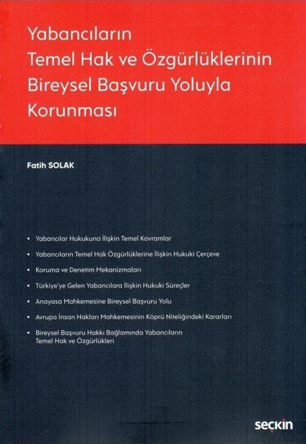 Yabancıların Temel Hak ve Özgürlüklerinin Bireysel Başvuru Yoluyla Korunması - Seçkin Yayıncılık - Image 1
