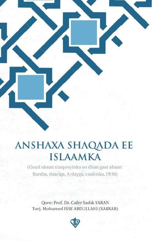 Anshaxa Shaqada Ee Islaamka İlahiyatçılık ve Din Görevliliği Meslek Ahlakı Somalice - Türkiye Diyanet Vakfı Yayınları - Image 1