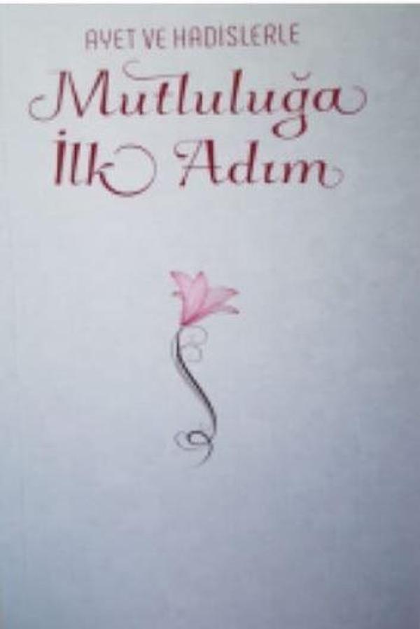 Ayet ve Hadislerle Mutluluğa İlk Adım - Türkiye Diyanet Vakfı Yayınları - Image 1