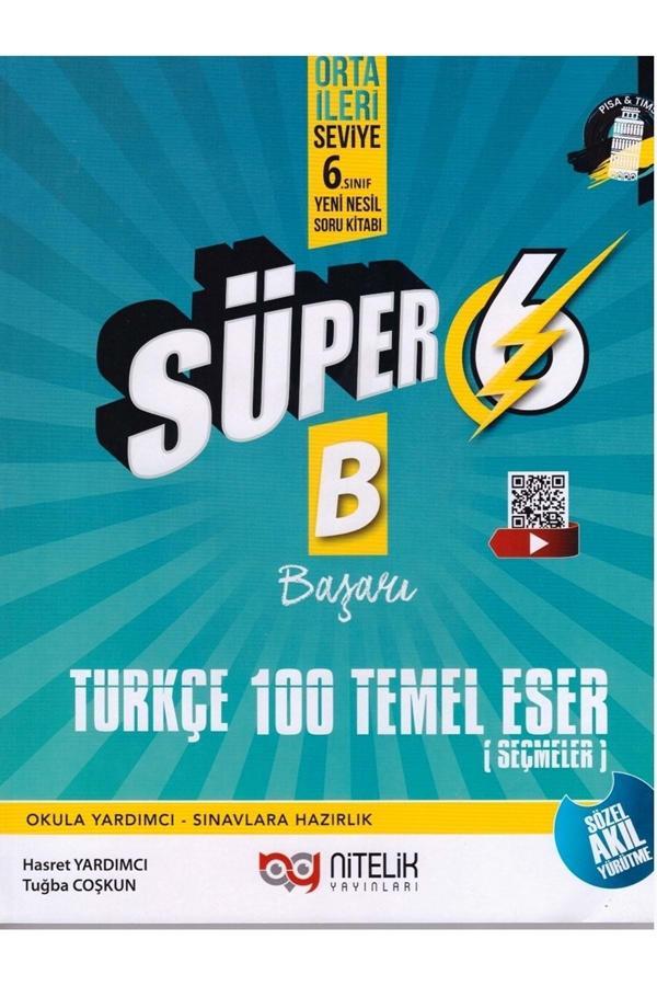 Nitelik 6.sınıf Süper Türkçe 100 Temel Eser - Image 1