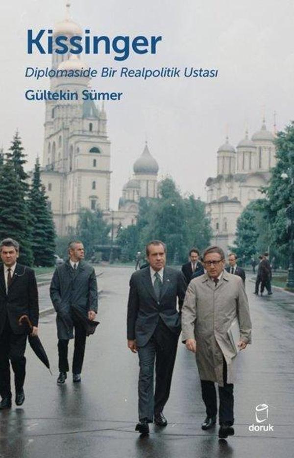 Kissinger - Diplomaside Bir Realpolitik Ustası - Doruk Yayınları - Image 1