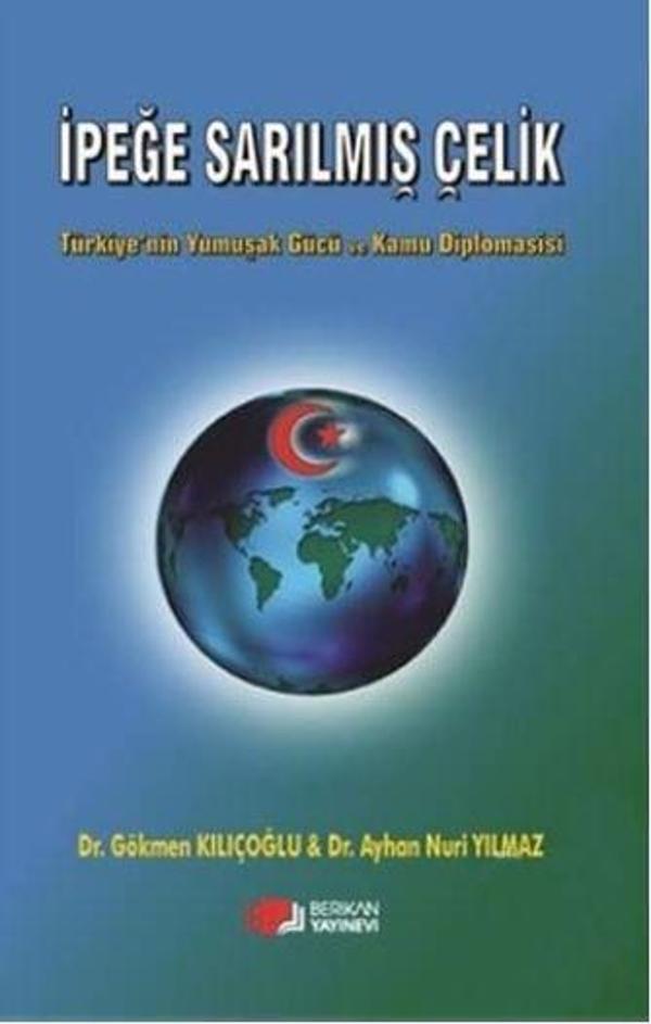 İpeğe Sarılmış Çelik - Berikan Yayınevi - Image 1
