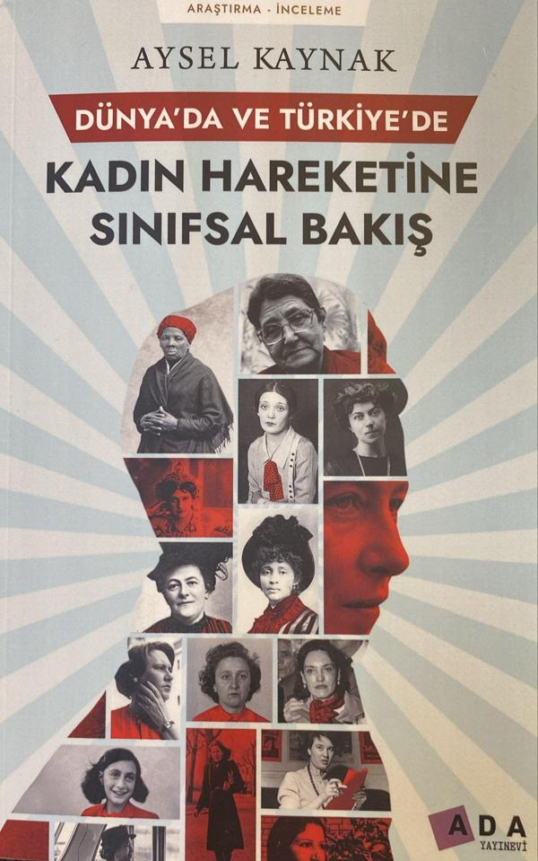Dünya'da ve Türkiye'de Kadın Hareketine Sınıfsal Bakış - Ada Yayınları - Image 1