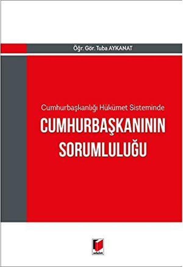 Cumhurbaşkanlığı Hükümet Sisteminde Cumhurbaşkanının Sorumluluğu - Adalet Yayınları - Image 1