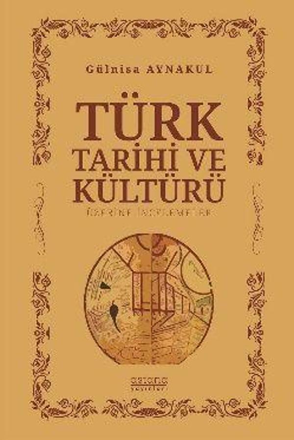 Türk Tarihi ve Kültürü Üzerine İncelemeler - Astana Yayınları - Image 1