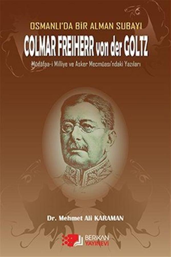 Osmanlı'da Bir Alman Subayı Colmar Freiherr von der Goltz - Berikan Yayınevi - Image 1