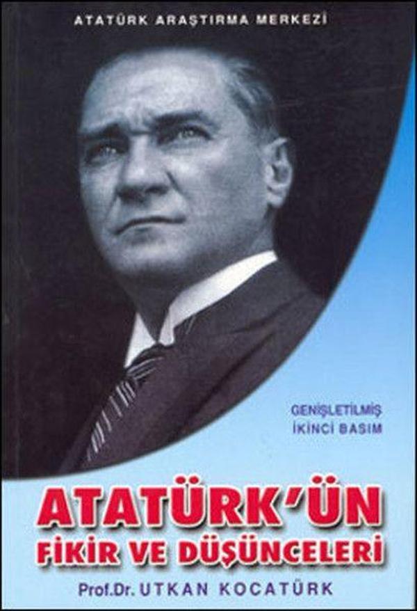 Atatürk'ün Fikir ve Düşünceleri - Atatürk Araştırma Merkezi - Image 1