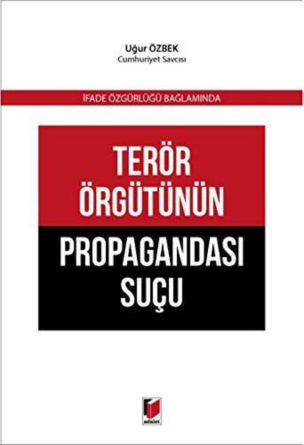 Terör Örgütünün Propagandası Suçu - Adalet Yayınları - Image 1